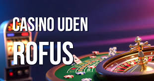 Oplev de Bedste Casino Sider Uden ROFUS 1297808394 Oplev de Bedste Casino Sider Uden ROFUS 1297808394